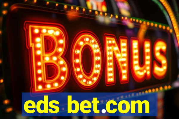 eds bet.com